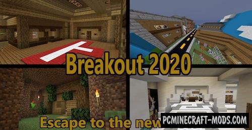 Breakout 2020 - Puzzle, Escape Map For Minecraft