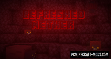 Refreshed Nether - Weapons, Mobs Mod For MC 1.14.4