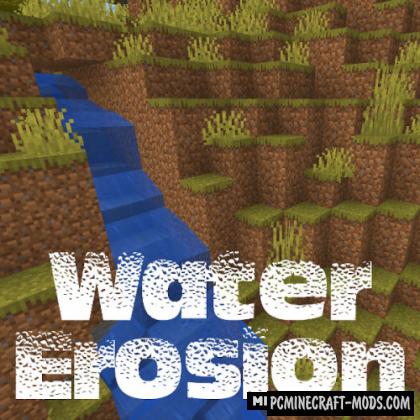 Water Erosion - New Physics Mod For MC 1.19.4, 1.16.5, 1.15.2, 1.12.2