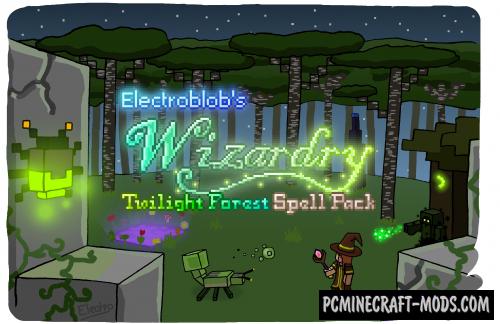 Electroblob's Wizardry: Twilight Forest Mod For MC 1.12.2