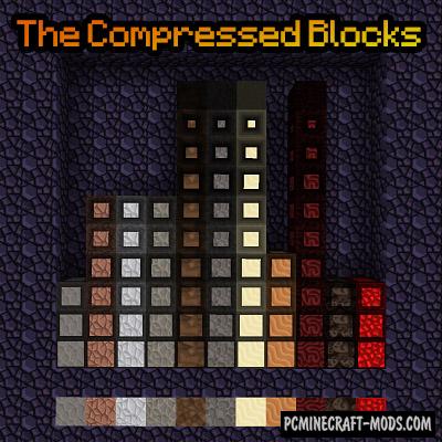 The Compressed Blocks - Tweak Mod For MC 1.16.5, 1.15.2