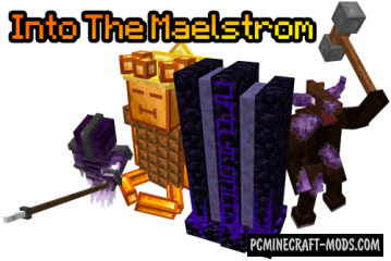 Into The Maelstrom - Dimensions Mod For Minecraft 1.12.2