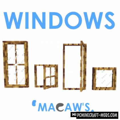 Macaw's Windows - Decor Mod Minecraft 1.19.4, 1.19.2, 1.12.2