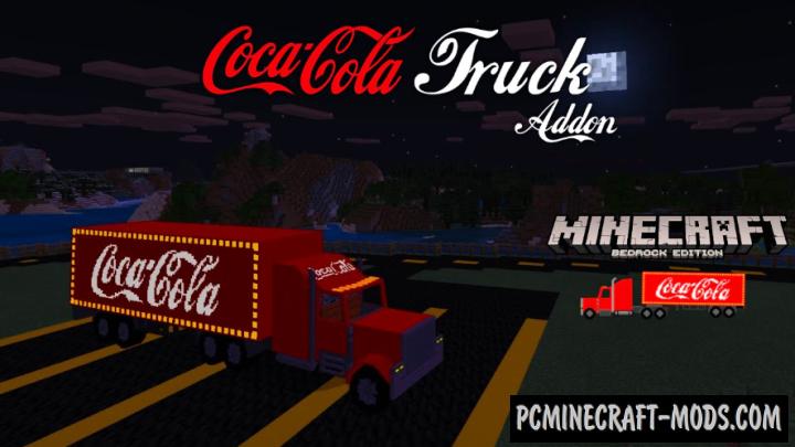 Coca Cola Truck Addon For Minecraft Bedrock 1.18.12, 1.17.40