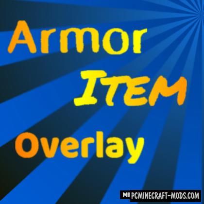 Armor Item Overlay - HUD Mod For Minecraft 1.16.5, 1.15.2