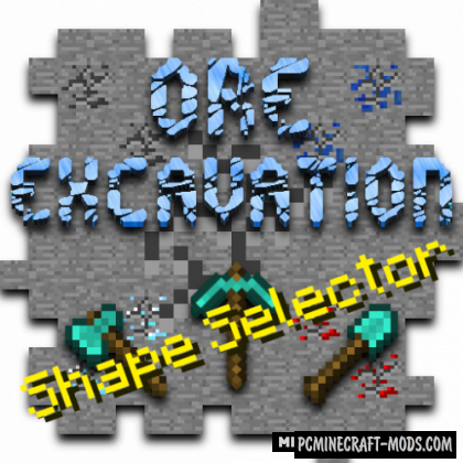 Ore-Excavation: Shape Selector - Tech Mod 1.15.2, 1.14.4
