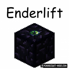 Enderlift - Mechanism Mod For Minecraft 1.15.2