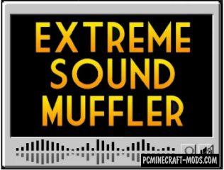Extreme Sound Muffler - Tweak Mod For MC 1.19.3, 1.18.2