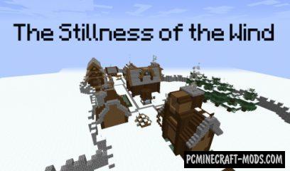 The Stillness of the Wind - PvP, Puzzle, Adv Map