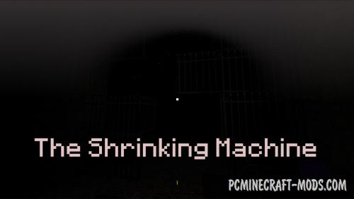 The Shrinking Machine - Horror Map For Minecraft