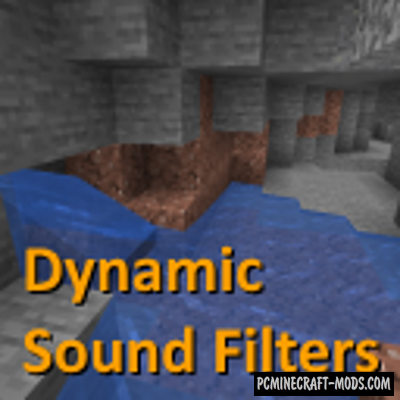 Dynamic Sound Filters - Sound Tweak Mod 1.20.4, 1.19.4, 1.16.5