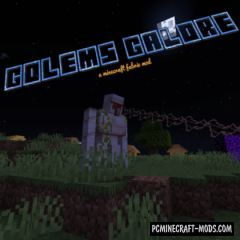 Golems Galore - New Mobs Mod For Minecraft 1.17.1, 1.16.5