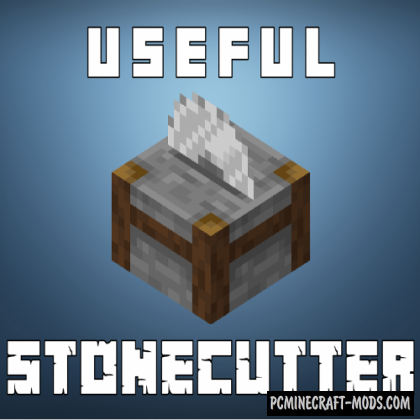 Actually Useful Stonecutter - Tool Block Mod MC 1.18.1, 1.17.1, 1.16.5