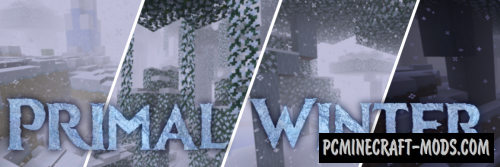 Primal Winter - New Biome Mod For Minecraft 1.20.1, 1.19.2, 1.16.5, 1.15.2