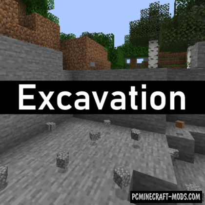 Excavation - Farm Tweak Mod For Minecraft 1.19.2, 1.18.1, 1.17.1, 1.16.5