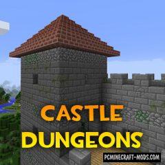 Castle Dungeons - Generator Mod For MC 1.19.4, 1.18.1, 1.17.1, 1.12.2