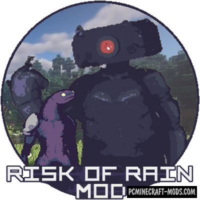 Risk of Rain - Mobs Mod For Minecraft 1.20.1, 1.19.4, 1.16.5, 1.16.4