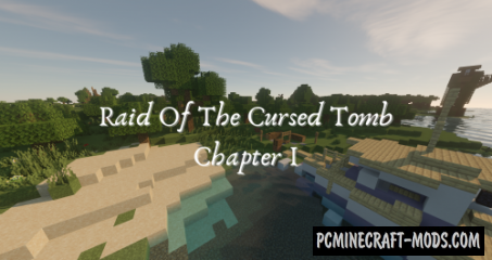 Raid of the Cursed Tomb: Chapter I - Adventure Map