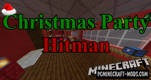 Christmas Party Hitman Map For Minecraft 1.19