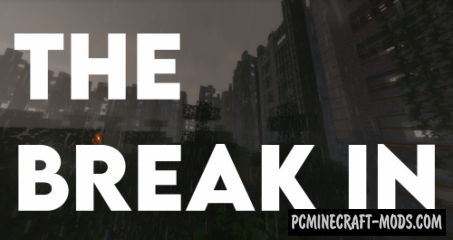 The Break In - Adventure Map For Minecraft