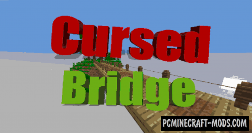Cursed Bridge - Adventure, Puzzle Map For MC 1.18.2