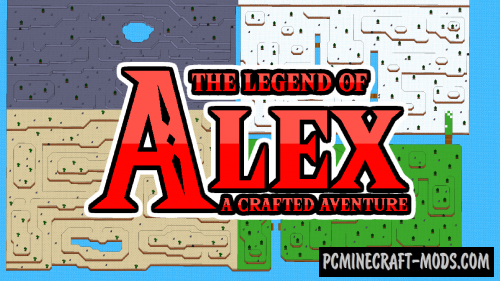 The Legend of Alex - Adventure Map For Minecraft