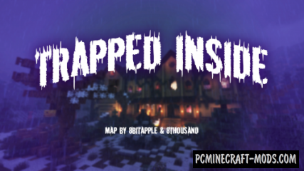 Trapped Inside - Horror, Puzzle Map For MC 1.19