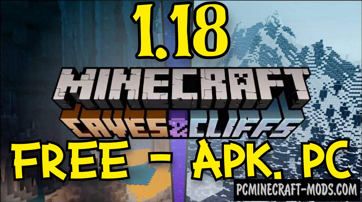 Download Minecraft 1.18.2, v1.18.12.01 Caves and Cliffs free APK
