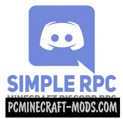 Simple Discord RPC - APP, Tweak Mod For Minecraft 1.19