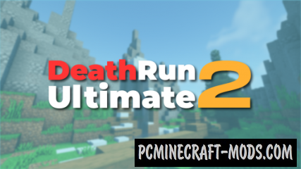 DeathRun: Ultimate II – Adventure Map For Minecraft