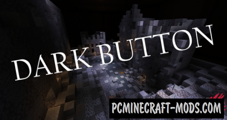 Dark Button – Finding Map For Minecraft